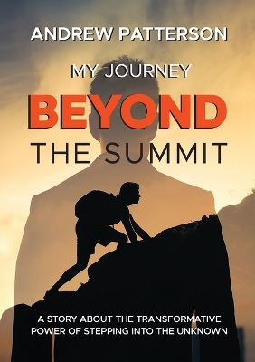 My Journey Beyond the Summit book