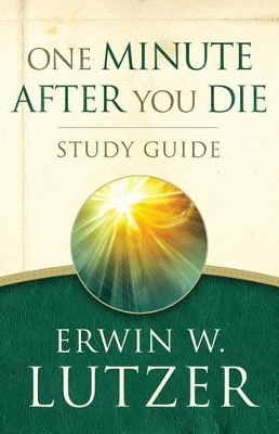 One Minute After You Die Study Guide book