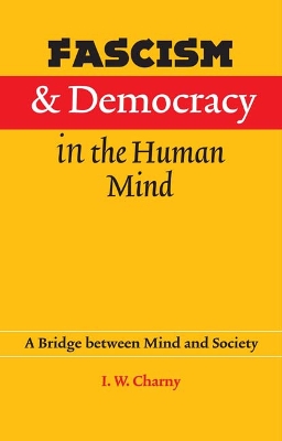 Fascism and Democracy in the Human Mind book