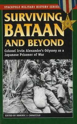Surviving Bataan and Beyond book