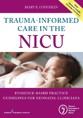 Trauma-Informed Care in the NICU book