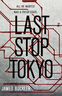 Last Stop Tokyo book