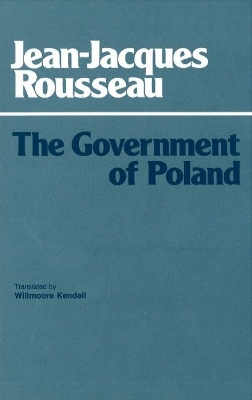 The Government of Poland by Jean-Jacques Rousseau