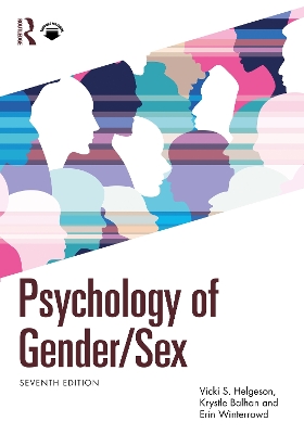 Psychology of Gender/Sex by Vicki S. Helgeson