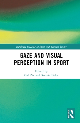 Gaze and Visual Perception in Sport book