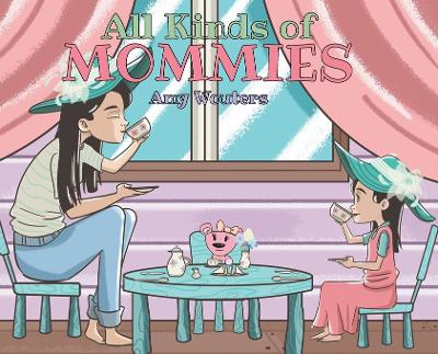 All Kinds of Mommies book