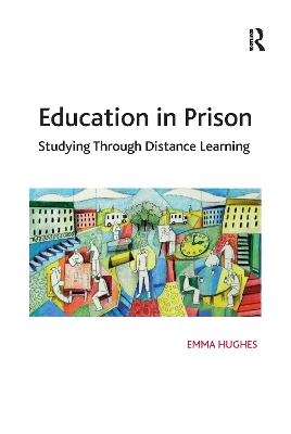 Education in Prison by Emma Hughes