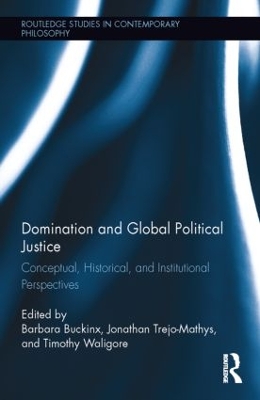 Domination and Global Political Justice book