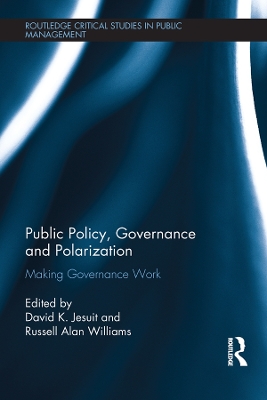 Public Policy, Governance and Polarization: Making Governance Work book