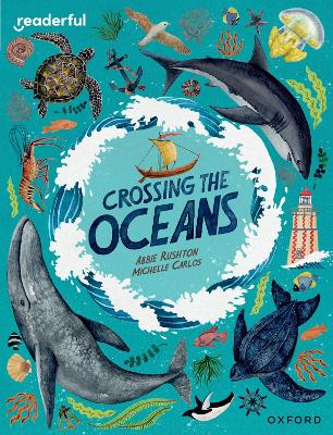 Readerful Independent Library: Oxford Reading Level 19: Crossing the Oceans book