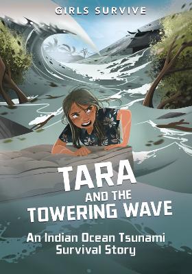 Tara and the Towering Wave: An Indian Ocean Tsunami Survival Story book