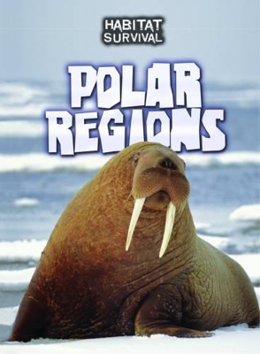 Polar Regions by Melanie Waldron