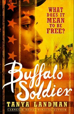 Buffalo Soldier by Tanya Landman