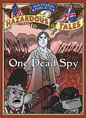 Nathan Hale's Hazardous Tales book