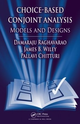Choice-based Conjoint Analysis by Damaraju Raghavarao