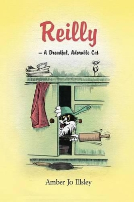 Reilly - A Dreadful, Adorable Cat book