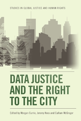 Data Justice and the Right to the City book