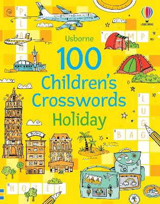 100 Children's Crosswords: Holiday book