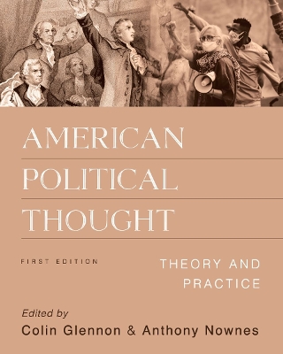 American Political Thought: Theory and Practice book