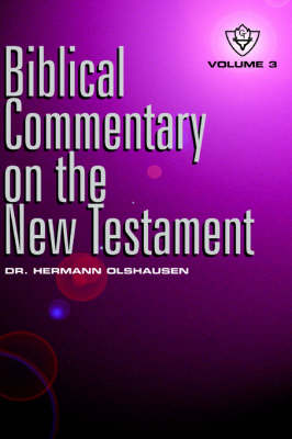 Biblical Commentary on the New Testament Vol. 3 book