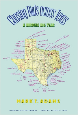 Chasing Birds across Texas book
