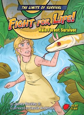 Fight for Life!: Rain Forest Survivor book