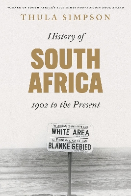 History of South Africa: 1902 to the Present book