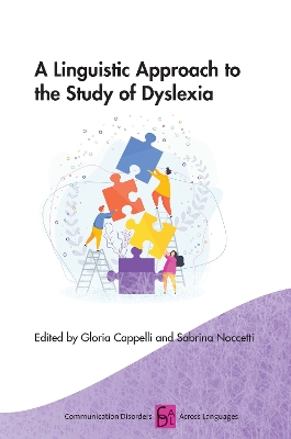 A Linguistic Approach to the Study of Dyslexia book