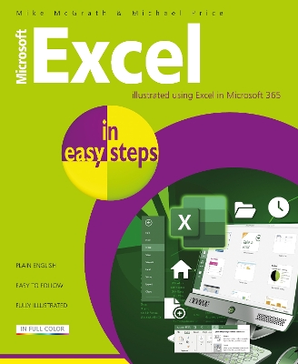Microsoft Excel in easy steps: Illustrated using Excel in Microsoft 365 book