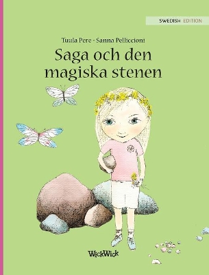 Saga och den magiska stenen: Swedish Edition of Stella and the Magic Stone book