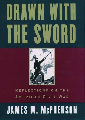 Drawn with the Sword by James M. McPherson