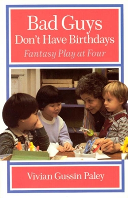 Bad Guys Don't Have Birthdays book