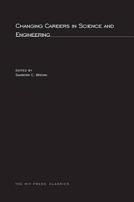 Changing Careers in Science and Engineering book