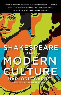 Shakespeare And Modern Culture book