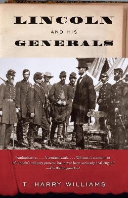 Lincoln and His Generals book