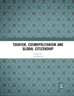 Tourism, Cosmopolitanism and Global Citizenship book