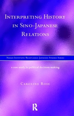 Interpreting History in Sino-Japanese Relations book