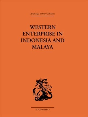 Western Enterprise in Indonesia and Malaysia book