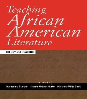 Teaching African American Literature by Maryemma Graham