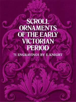 Scroll Ornaments of the Early Victorian Period book