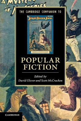 The Cambridge Companion to Popular Fiction by David Glover