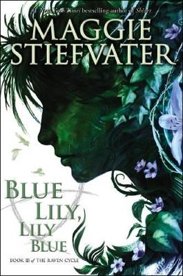 Blue Lily, Lily Blue book