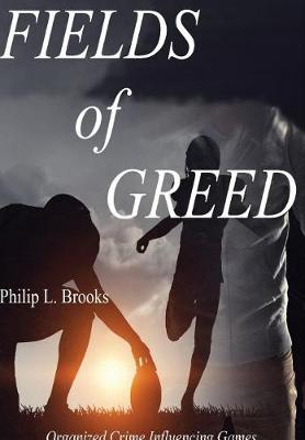 Fields of Greed book