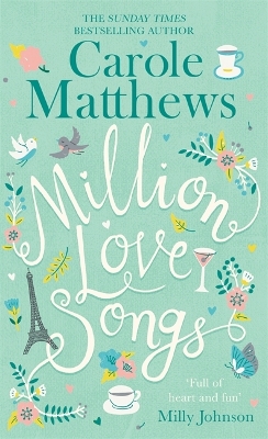 Million Love Songs by Carole Matthews