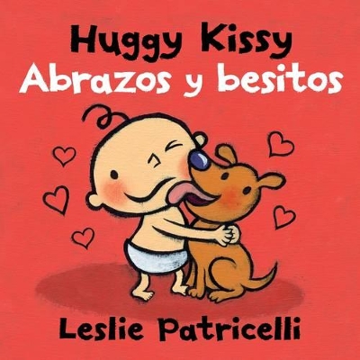 Huggy Kissy/Abrazos y besitos book