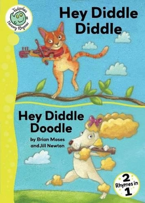 Hey Diddle Diddle and Hey Diddle Doodle book