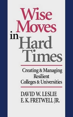 Wise Moves in Hard Times book