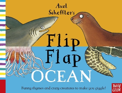 Axel Scheffler's Flip Flap Ocean book