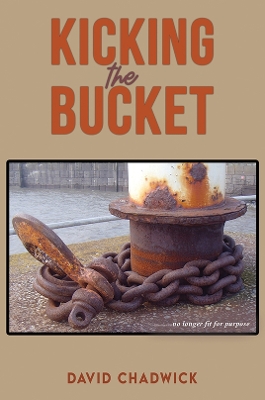 Kicking the Bucket book