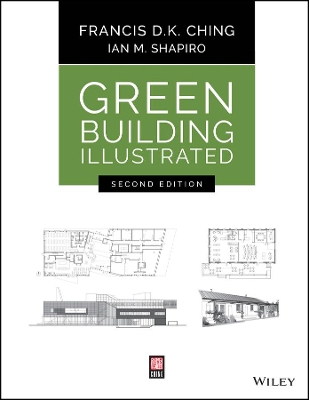 Green Building Illustrated by Francis D. K. Ching